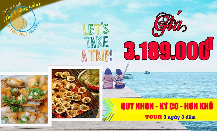 Tour Quy Nhơn Kỳ Co Hòn Khô 3 ngày 3 đêm đi về bằng tàu