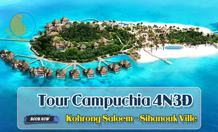 Tour Campuchia 4N3Đ | Đảo Kohrong Saloem | Sihanouk Ville | Cao Nguyên Bokok